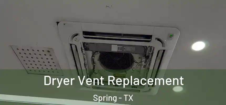  Dryer Vent Replacement Spring - TX