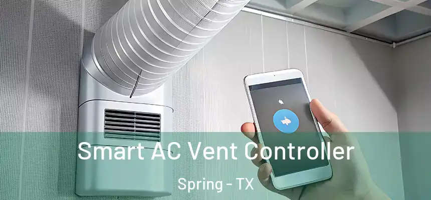  Smart AC Vent Controller Spring - TX
